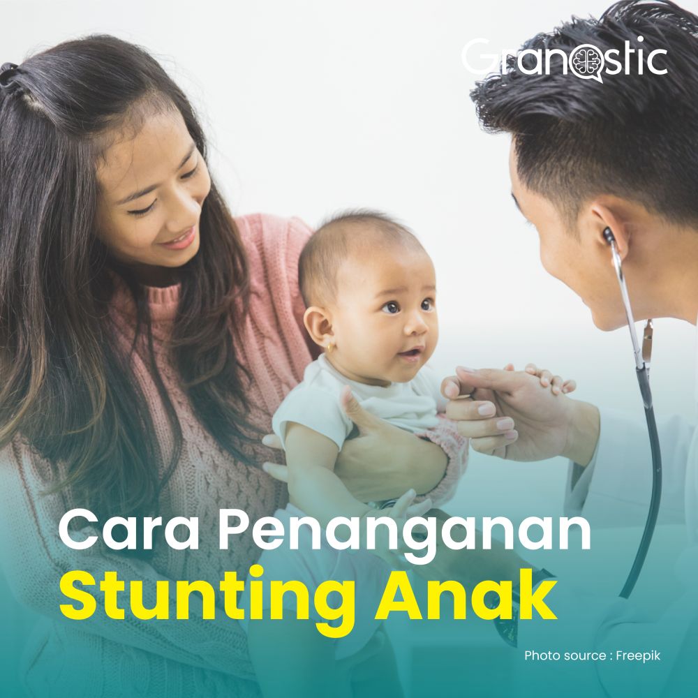 Bagaimana Penanganan Anak Jika Terlanjur Stunting?